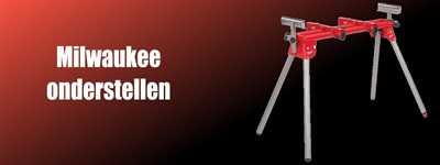 Milwaukee onderstellen